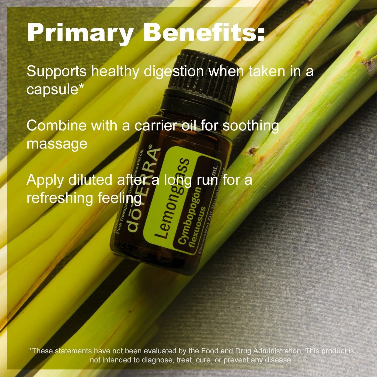 doTERRA - Lemongrass Essential Oil primary benefits  