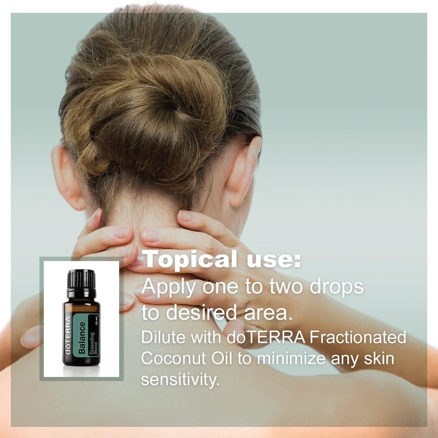 doTERRA Balance Essential Oil  topical use 